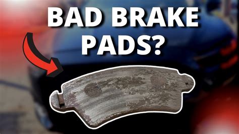 brake pad testing|signs of bad brake pads.